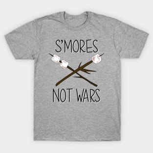 S’mores Not Wars T-Shirt